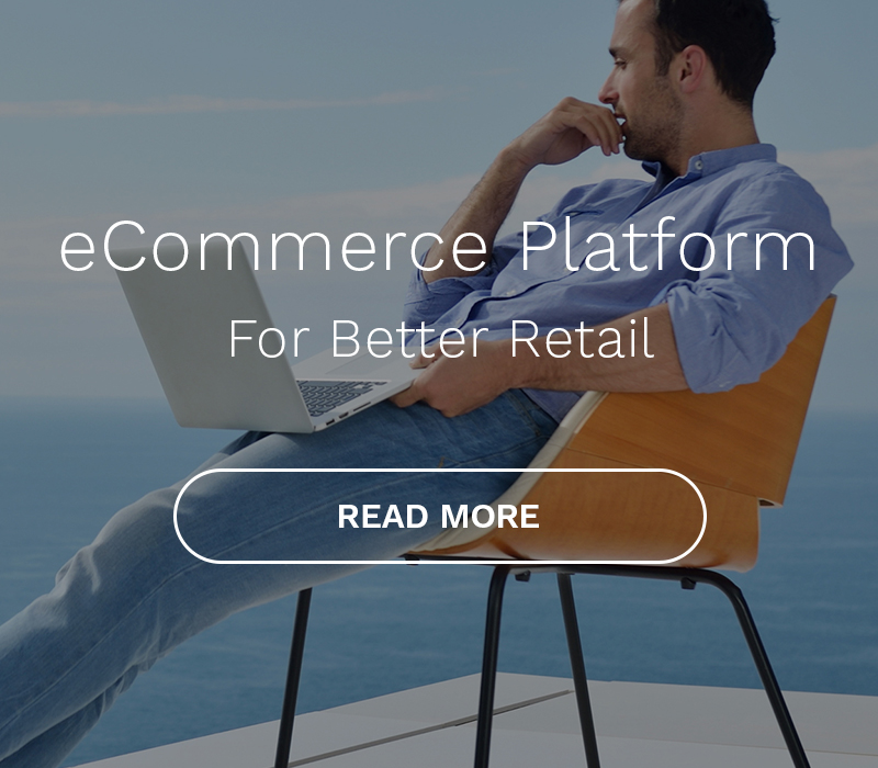 eCommerce Platform</br>for Better Retail